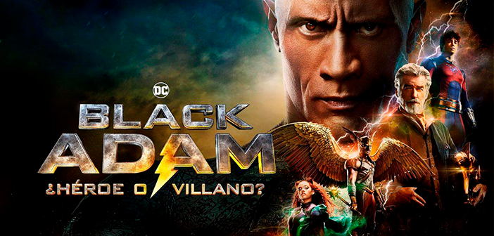 Black Adam ¿Heroe o Villano?